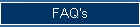 FAQ's